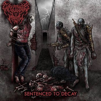 Infectious Waste - Sentenced to Decay (2024)