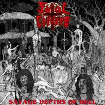 Fatal Torture - Savage Depths of Hell (2024)