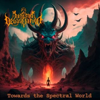 Human Devastation - Towards the Spectral World (2024)