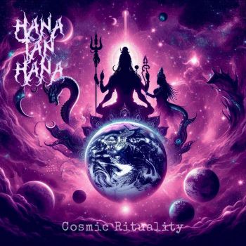 Hana Tan Hana - Cosmic Rituality (2024)