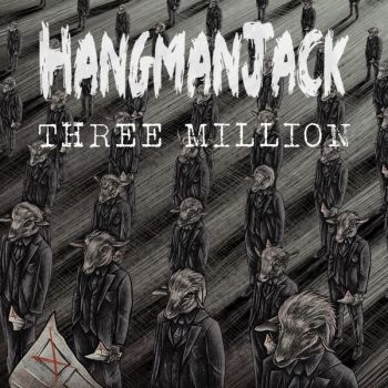 HangmanJack - Three Million (2024)