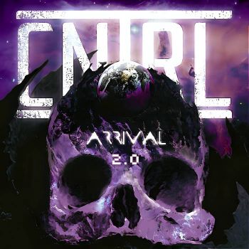 CNTRL - Arrival 2.0 (2024)