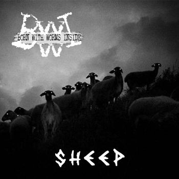 Born With Worms Inside - Sheep (2024)