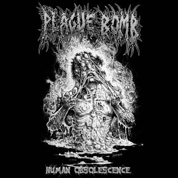 Plague Bomb - Human Obsolescence (2024)