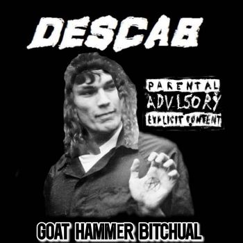 Descab - Goat Hammer Bitchual (2024)