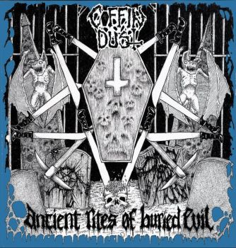 Coffin Dust - Ancient Rites Of Buried Evil (ep 2011) 