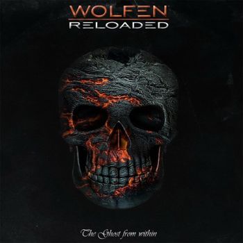 Wolfen Reloaded - The Ghost From Within (2024)