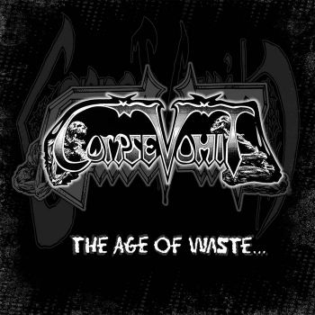 CorpseVomit - The Age of Waste... (2024)