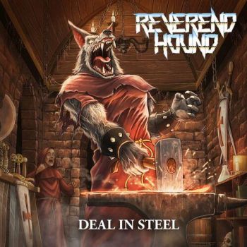 Reverend Hound - Deal In Steel (2024)