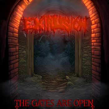 Extrusion - The Gates Are Open (2024)