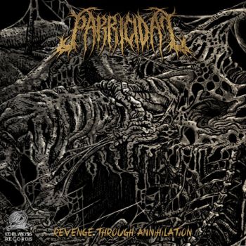 Parricidal - Revenge Through Annihilation (2024)