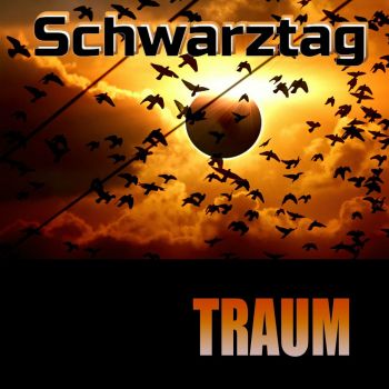 Schwarztag - Traum (2024)