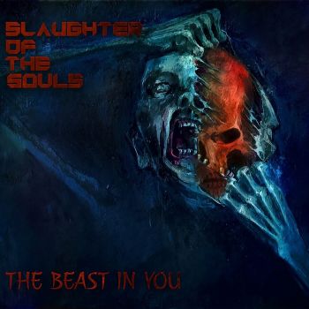 Slaughter of the Souls - The Beast in You (2024)