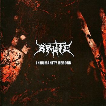 Brute - Inhumanity Reborn (2024)