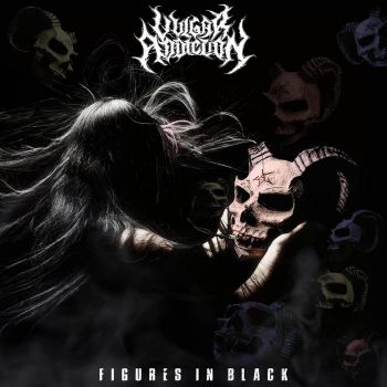 Vulgar Addiction - Figures in Black (2024)