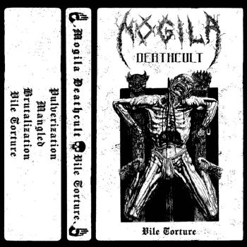 Mogila Deathcult - Vile Torture (2024)