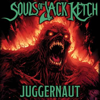 Souls of Jack Ketch - Juggernaut (2024)