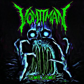 Vomitman / Tomb Cheese - Tomb Vomit (2024)