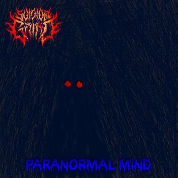 SuicidalGrind - Paranormal Mind (2024)