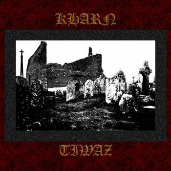 Kharn / Tiwaz - Split (2024)