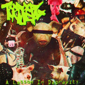 Torture Pig - A Lesson in Depravity (2024)