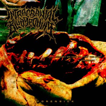 Intracranial Bludgeoning - Forensick (2024)