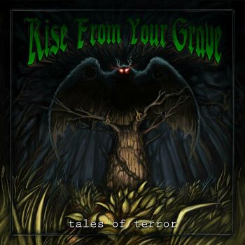 Rise From Your Grave - Tales Of Terror (2024)