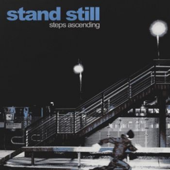 Stand Still - Steps Ascending (2024)