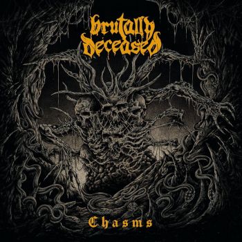 Brutally Deceased - Chasms (2024)