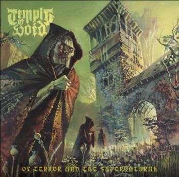 TEMPLE OF VOID - Of Terror and the Supernatural  (2014)