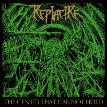 Replacire - The Center That Cannot Hold (2024)