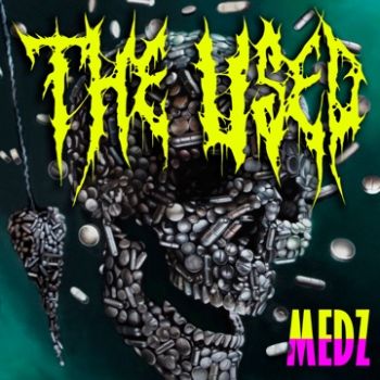 The Used - MEDZ (2024)