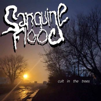 Sanguine Flood - Cult in the Trees (2024)