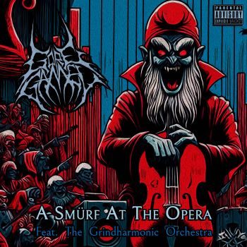 Goregamel - Goregamel - A Smurf at the Opera feat. The Grindharmonic Orchestra (2024)