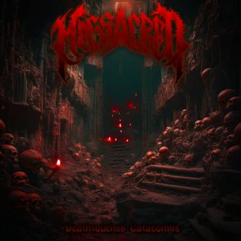 Massacred - Deathtouched Catacombs (2024)