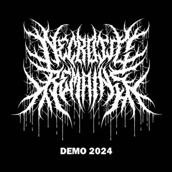 Necrotic Remains - Demo 2024 (2024)