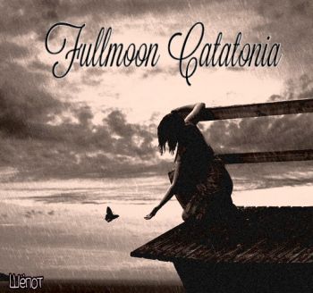 Fullmoon Catatonia - ظ (EP) (2024)