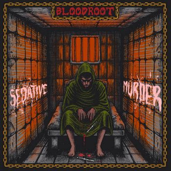 Bloodroot - Sedative Murder (2024)