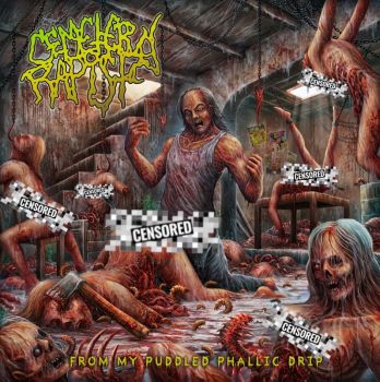 Cemetery Rapist - From My Puddled Phallic Drip (2024)