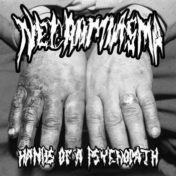 Necromiasma - Hands of a Psychopath (2024)