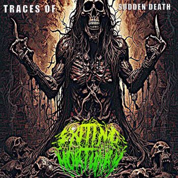 Exiting Mortuary - Traces of Sudden Death (2024)