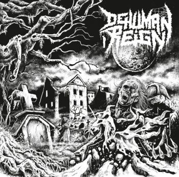 Dehuman Reign - Destructive Intent [EP] (2013)