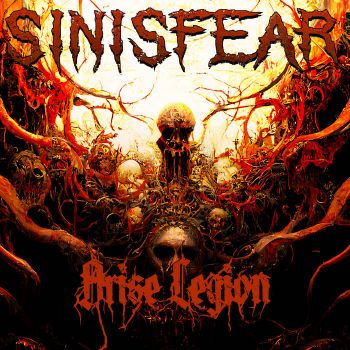 Sinisfear - Arise Legions (2024)