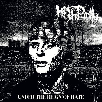 High Purity - Under the Reign of Hate (2024)