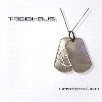 Treibhaus - Unsterblich (2005)