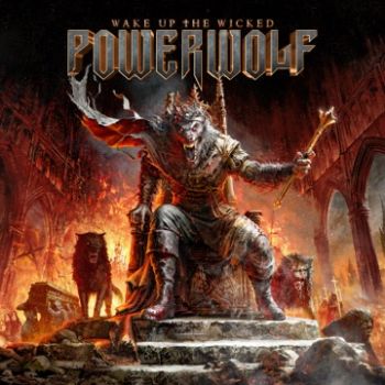 Powerwolf - Wake Up The Wicked (Deluxe Edition) (2024)