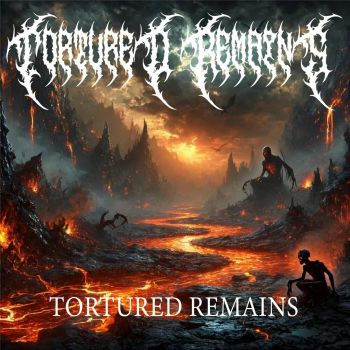 Tortured Remains - Tortured Remains (2024)