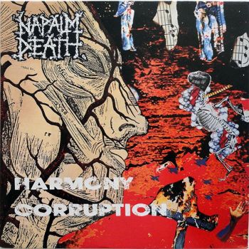 Napalm Death - Harmony Corruption  (1990)