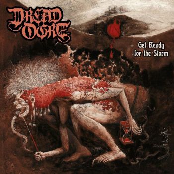 Dread Ogre - Get Ready for the Storm (2024)