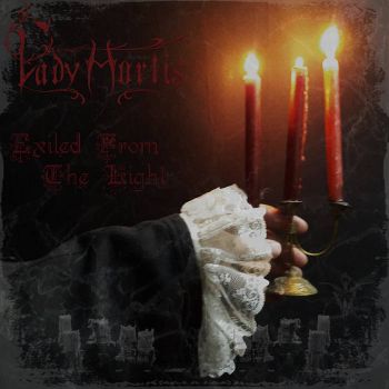 Lady Mortis - Exiled from the Light (2024)